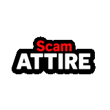 ScamAttire